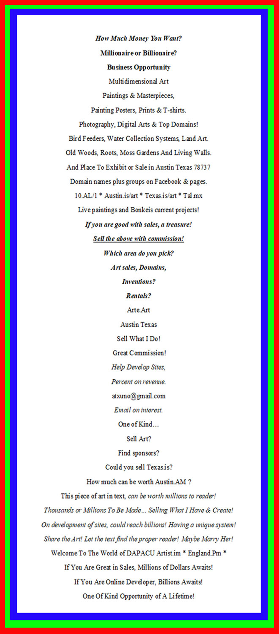 Become Rich, Millionaire, Or Billionaire With This Text That Provides A One Of Kind Opportunity For One or More!